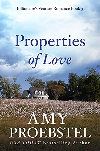 Properties of Love (Billionaire's Venture #3)