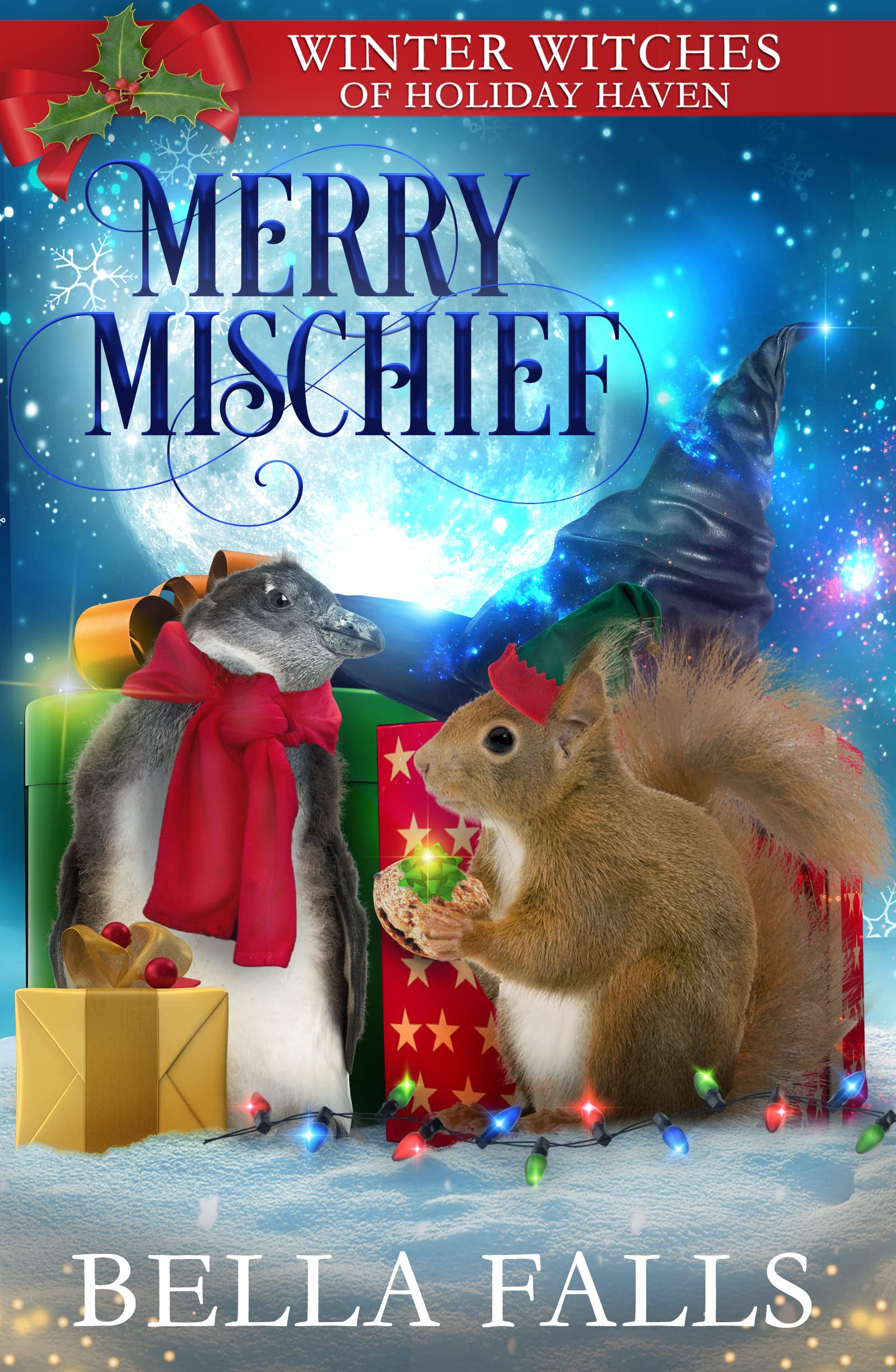 Merry Mischief (Aurora Hart, #3; Winter Witches of Holiday Haven, #11)