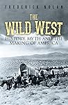 The Wild West: Hi...