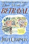 Date with Betrayal by Julia Chapman