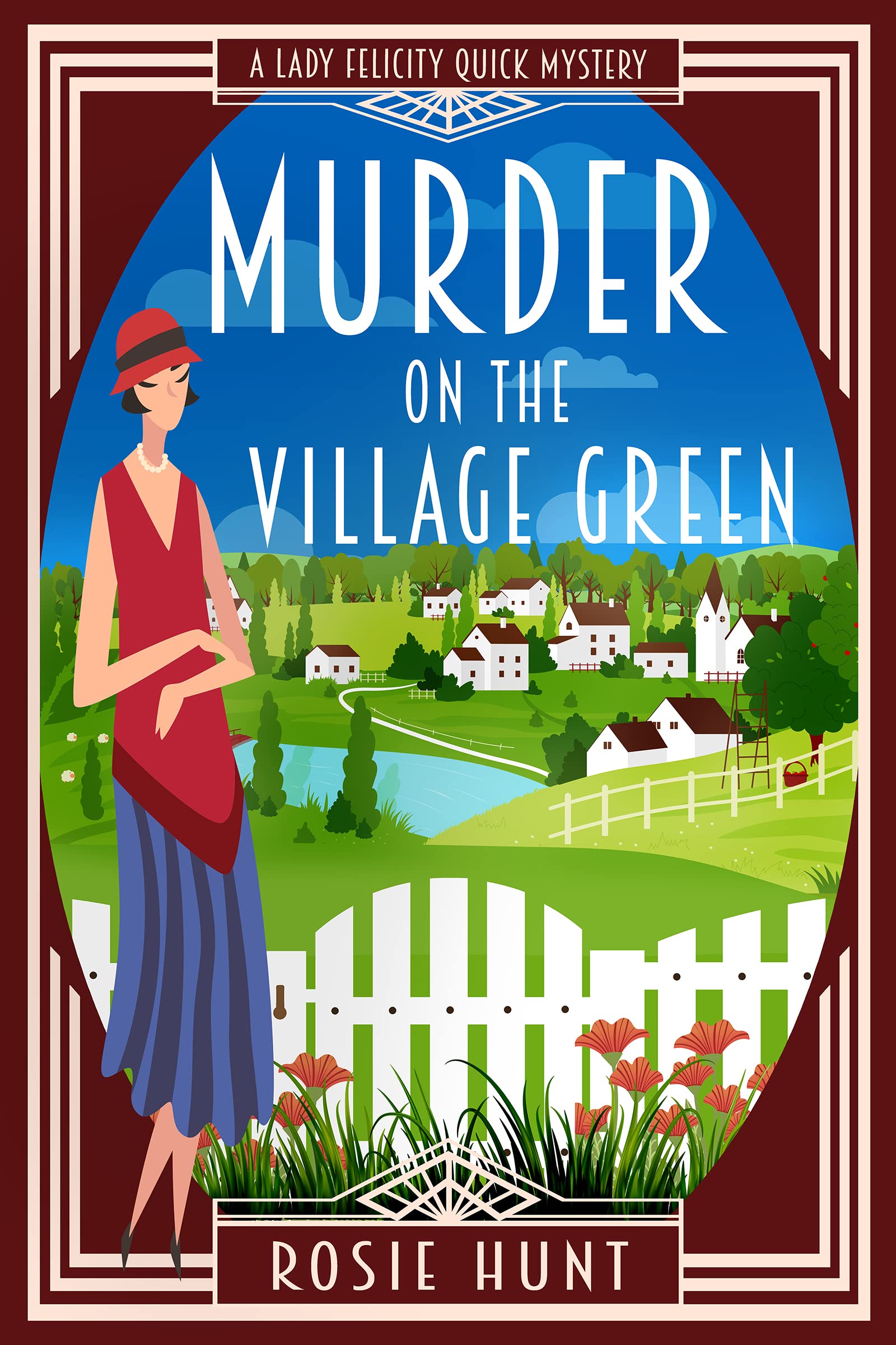 Murder on the Village Green (Lady Felicity Quick #1)
