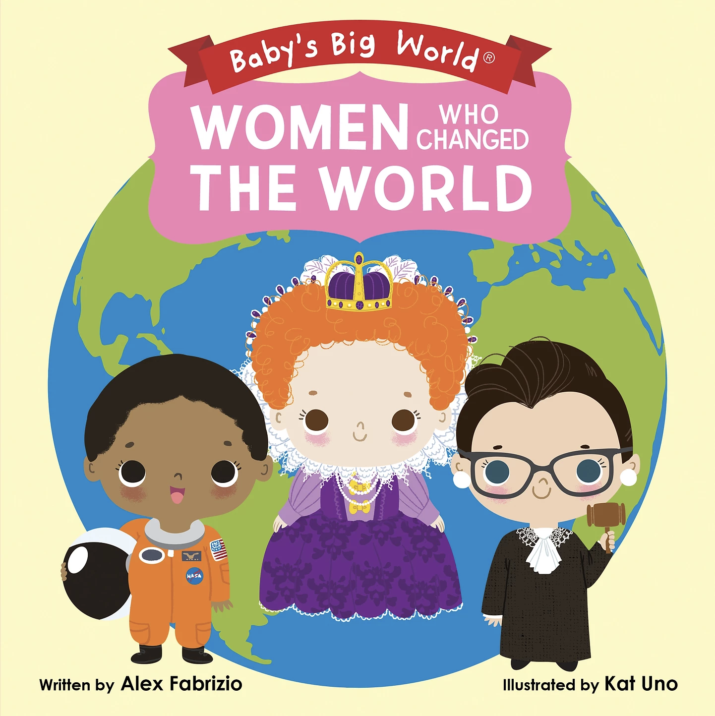 Women Who Changed the World (Baby's Big World)