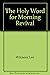The Holy Word for Morning Revival (Crystallization- Study of Revelation, Volume Two)