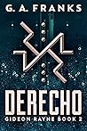 Derecho (Gideon Rayne, #2)