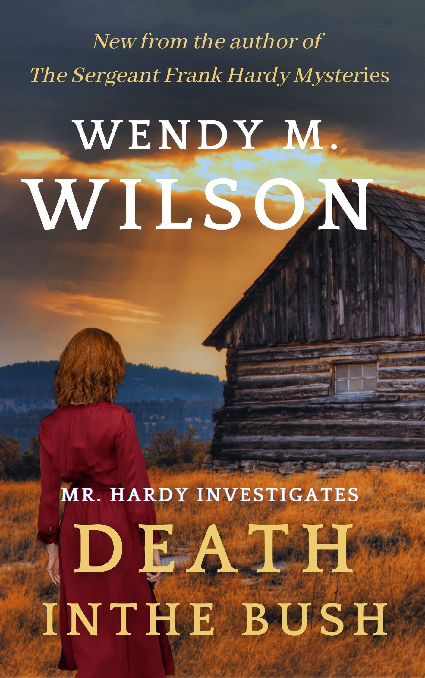 Death in the Bush: An Amateur Sleuth Historical Mystery Set in the Wild New Zealand Bush (Mr. Hardy Investigates)