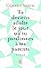 Tu deviens adulte le jour où tu pardonnes à tes parents