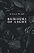 Rumours of Light