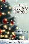 The Killing Carol