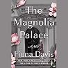 The Magnolia Palace