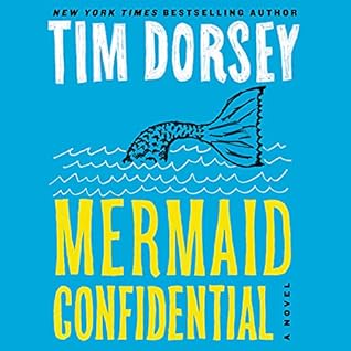 Tim Dorsey Mermaid Confidential