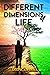 Different Dimensions of Life