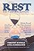 Rest: The Case for Sabbath (The Levite Bible)