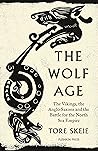 The Wolf Age: The...