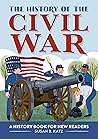 The History of the Civil War by Susan B. Katz