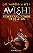 Avishi: Warrior Queen from the Rig Veda