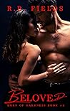 Beloved (Born of Darkness, #3)