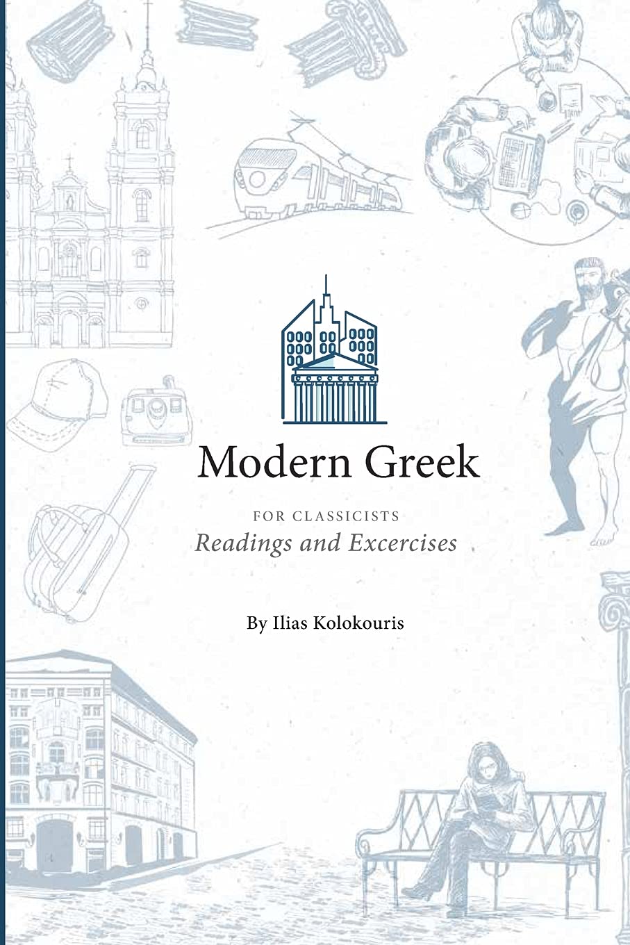 Modern Greek for Classicists (Paperback)