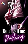 Don't call me Dar...