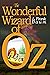The Wonderful Wizard of Oz