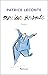 Monsieur Bouboule by Patrice Leconte