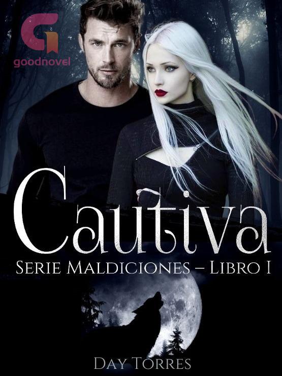 Cautiva (Maldiciones Libro 1)