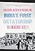 India's First Dictatorship ...