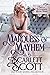 Marquess of Mayhem (Sins and Scoundrels, #3)