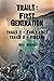 Trails: First Generation: F...