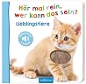 Hör mal rein, wer kann das sein? – Lieblingstiere Hör mal rein, wer kann das sein? – Lieblingstiere