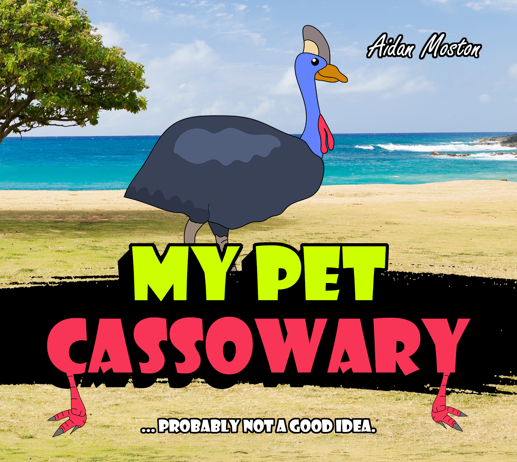 My Pet Cassowary (My Pet Books, #4)