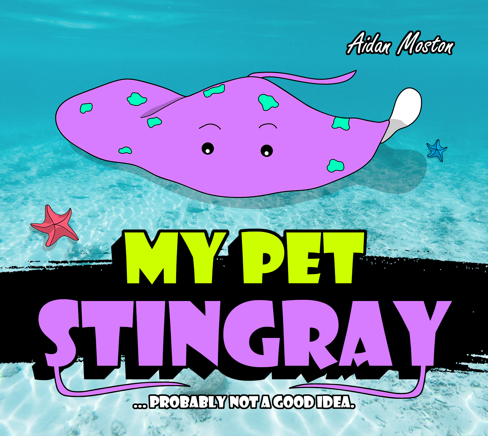 My Pet Stingray (My Pet Books, #5)