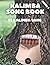 Kalimba Songbook: 53 Mixed Songs For Kalimba In C 17 Keys 8.5X11 69 Pages