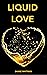 Liquid Love: Gay Golden Sho...