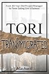 Tori Transmigrated by Aila Aurie