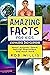 Amazing Facts for Kids: Kno...