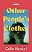 Other People's Clothes