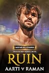 Ruin (Bastard Billionaires, #2) Ruin (Bastard Billionaires, #2)