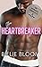 The Heartbreaker (Bromance Chronicles #1)