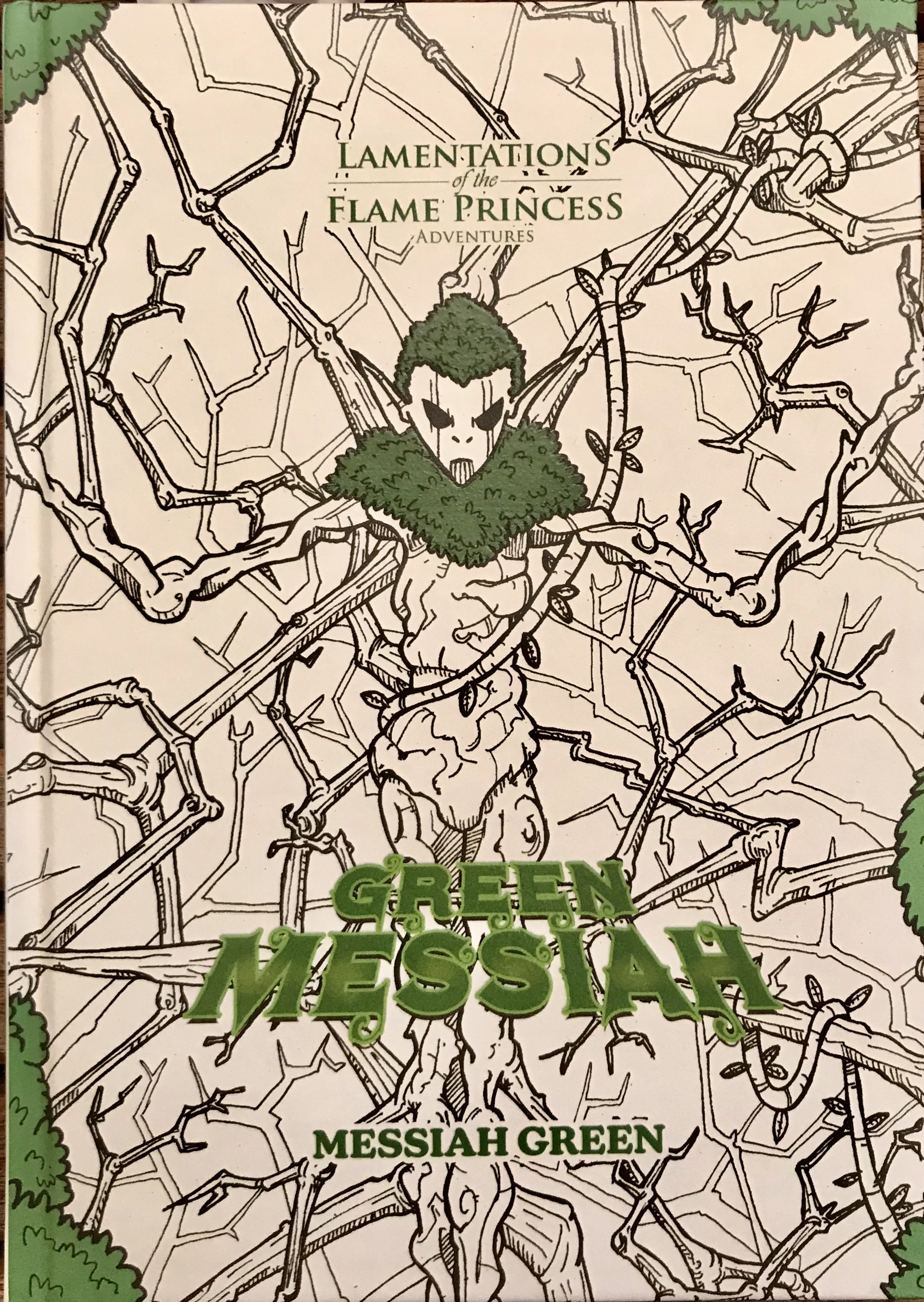 Green Messiah (Lamentations of the Flame Princess Adventures)