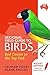 Regional Field Guide to Birds by G Pizzey