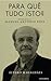 Para Quê Tudo Isto? : Biografia de Manuel António Pina