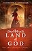 The Land of God (The Two Da...