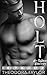 Holt - Her Ruthless Billionaire: 50 Loving States, Connecticut Pt. 2 (Ruthless Second Chance Duet #2; Ruthless Tycoons, #2)