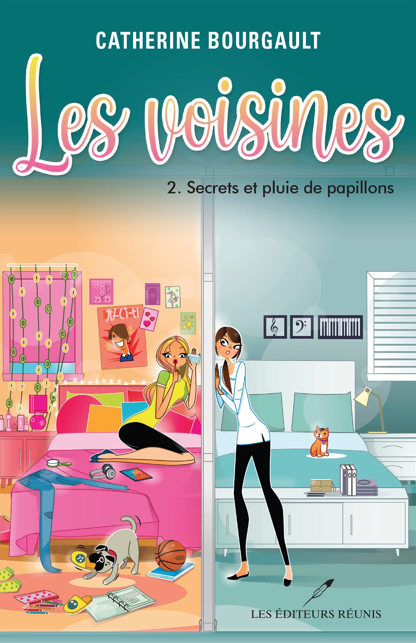 Secrets et pluie de papillons (Les voisines t. 2) (French Edition)