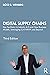 Digital Supply Chains: Key Facilitator to Industry 4.0 and New Business Models, Leveraging S/4 HANA and Beyond