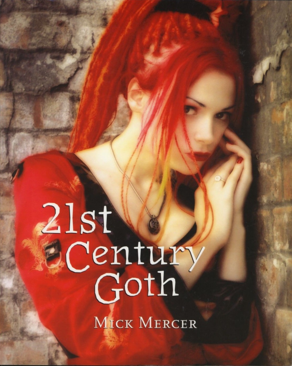21st Century Goth (Paperback)