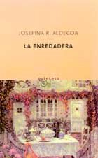La enredadera (Spanish Edition)
