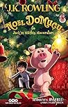 Noel Domuçu ile Jack'in Müthiş Maceraları by J.K. Rowling