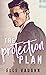 The Protection Plan (The Plan Series, #3)