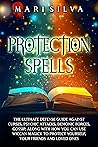 Protection Spells...